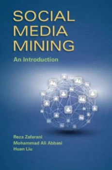 Image of Social Media Mining by Reza Zafarani Hardback