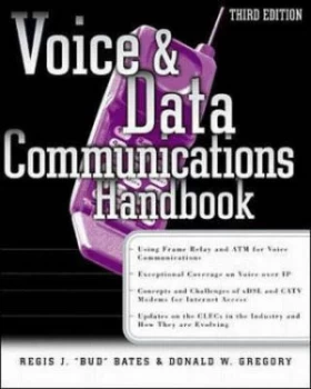Image of Voice and Data Communications Handbook by Regis J Bates and Donald Gregory Book