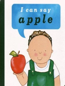 Image of I Can Say Apple by Ann Locke and Louise Batchelor Hardback