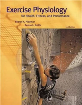 Image of Exercise Physiology for Health Fitness and Performance Text Book Hardback