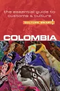 Image of colombia culture smart the essential guide to customs and culture