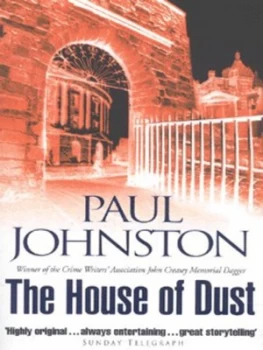 Image of The House of Dust by Paul Johnston Book