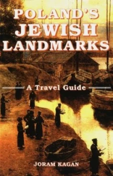 Image of Polands Jewish Landmarks by Joram Kagan Paperback