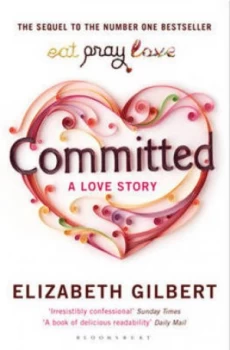 Image of Committed by Elizabeth Gilbert Book