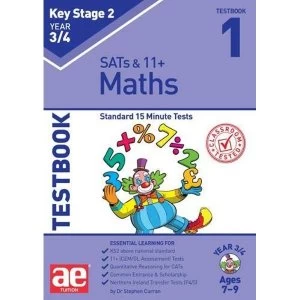 Image of KS2 Maths Year 3/4 Testbook 1 Standard 15 Minute Tests Paperback / softback 2018