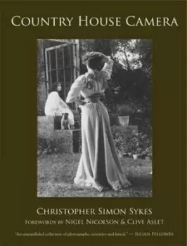Image of Country house camera - Christopher Simon Sykes - Hardback - Used