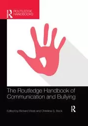 Image of The Routledge Handbook of Communication and Bullying
