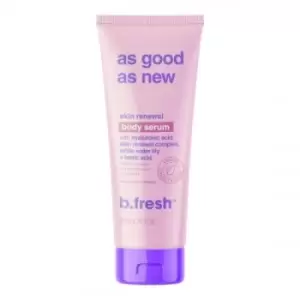 image of b.fresh As Good as New... Skin Renewal Body Serum 236ml