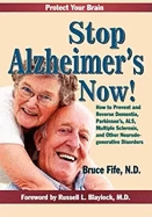 Image of stop alzheimers now how to prevent and reverse dementia parkinsons als mult
