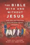 Image of bible with and without jesus how jews and christians read the same stories
