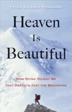 Image of heaven is beautiful how dying taught me that death is just the beginning