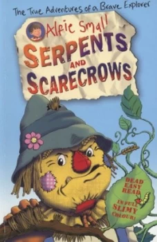 Image of Serpents and Scarecrows by Alfie Small Paperback