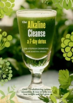 Image of The Alkaline Cleanse by Stephan Domenig Paperback