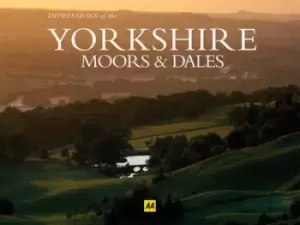 Image of Impressions of the Yorkshire Moors & Dales by Automobile Association