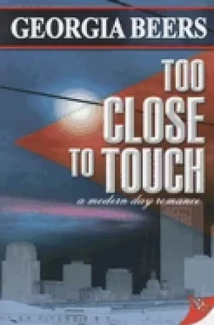Image of too close to touch