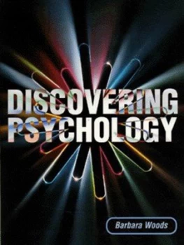 Image of Discovering Psychology by Barbara Woods Paperback