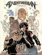 Image of adventureman volume 1 the end and everything after