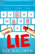 Image of Every Word A Lie