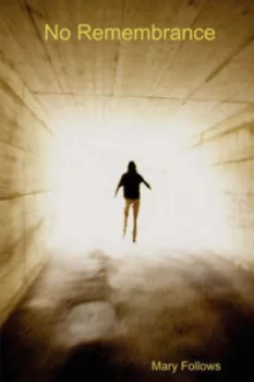 Image of No Remembrance by Mary Follows Book