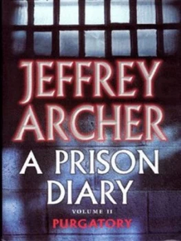 Image of A Prison Diary. Vol. 2 Wayland - Purgatory by Jeffrey Archer Hardback