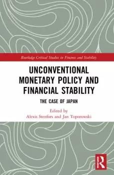 Image of Unconventional Monetary Policy and Financial StabilityThe Case of Japan