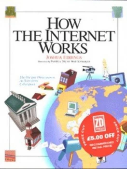 Image of How the Internet Works by Joshua Eddings and Pamela Drury Wattenmaker Book