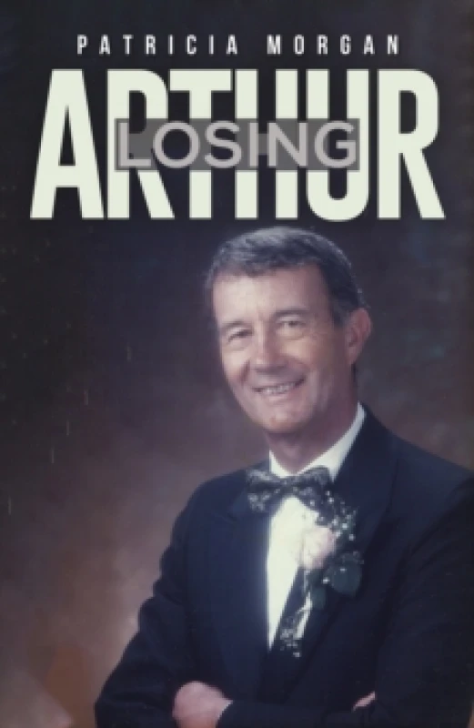 Image of Losing Arthur. Paperback. By Patricia Morgan Books
