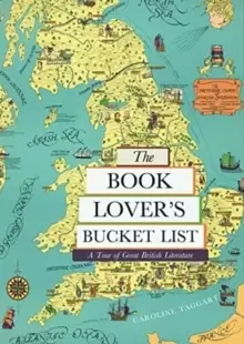 Image of The Book Lover's Bucket List : A Tour of Great British Literature