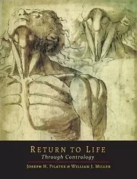 Image of Return to Life Through Contrology by Joseph H Pilates