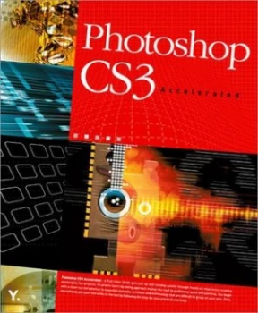 Image of Photoshop Cs3 Accelerated by Blues Kim Paperback