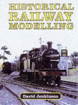 Image of Historical Railway Modelling Hardback
