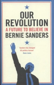 Image of Our Revolution by Bernie Sanders Hardback