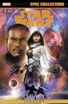 Image of Star Wars Legends Epic Collection: Legacy Vol. 4 by Brian Albert Thies