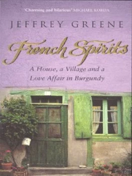 Image of French Spirits by Jeffrey Greene Paperback