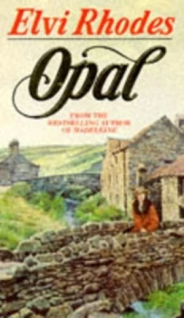 Image of Opal by Elvi Rhodes Book