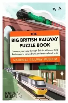 Image of The big British railway puzzle book by National Railway Museum