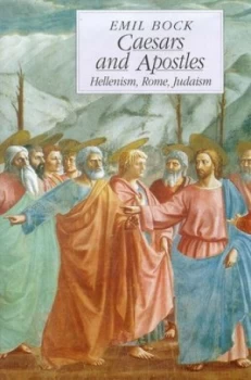 Image of Caesars and Apostles by Emil Bock Hardback