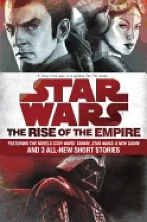 Image of rise of the empire star wars featuring the novels star wars tarkin star war