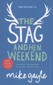 Image of The Stag and Hen Weekend by Mike Gayle Paperback