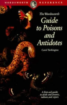 Image of The Wordsworth Guide to Poisons and Antidotes. Book