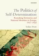 Image of politics of self determination remaking territories and national identities