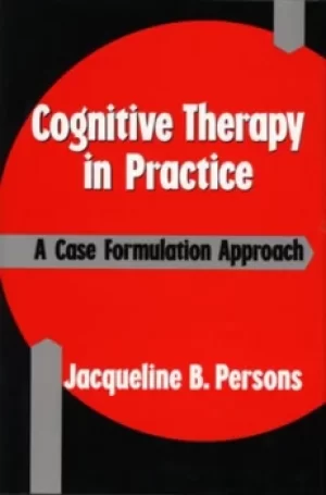 Image of Cognitive therapy in practice by Jacqueline B. Persons