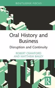 Image of Oral History and Business Disruption and Continuity