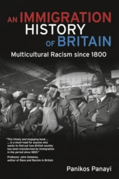 Image of An Immigration History of Britain by Panikos Panayi Paperback