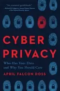 Image of cyber privacy who has your data and why you should care