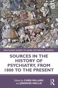 Image of Sources in the History of Psychiatry from 1800 to the Present