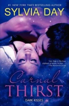 Image of Carnal Thirst by Sylvia Day Paperback