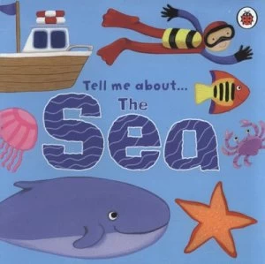Image of Tell Me about the Sea by Justine Smith Book