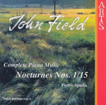 Image of John Field Complete Piano Music Nocturnes Nos 1/15 - Volume 4 by John Field CD Album