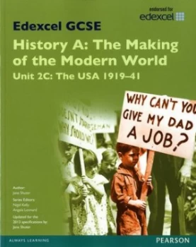 Image of Edexcel Gcse History A. Unit 2c the Making of the Modern World USA 1919-41 by Jane Shuter Paperback